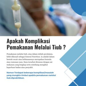 Apakah Komplikasi Pemakanan Melalui Tiub ?