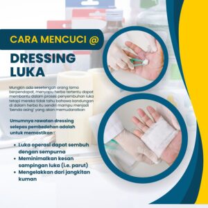 Cara Mencuci atau Dressing Luka