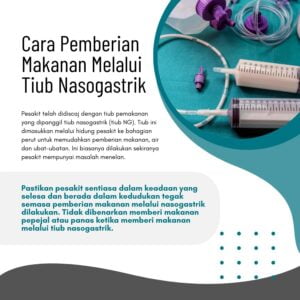 Cara Pemberian Makanan Melalui Tiub Nasogastrik