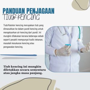 Panduan Penjagaan Tiub Kencing