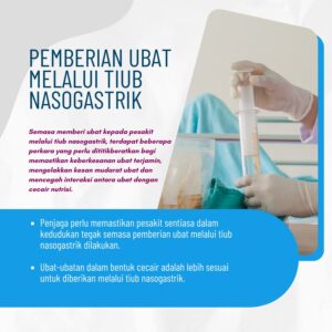 Pemberian Ubat Melalui Tiub Nasogastik