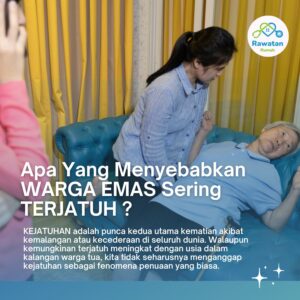 Apa Yang Menyebabkan Warga Emas Sering Jatuh ?