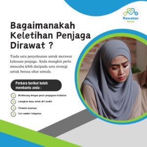 Bagaimanakah Keletihan Penjaga Dirawat ?