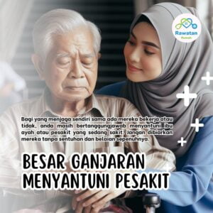 Besar Ganjaran Menyantuni Pesakit