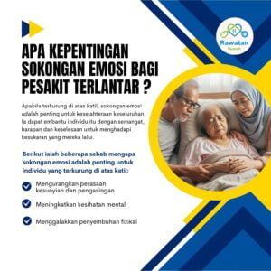 Kepentingan Sokongan Emosi Bagi Pesakit Terlantar