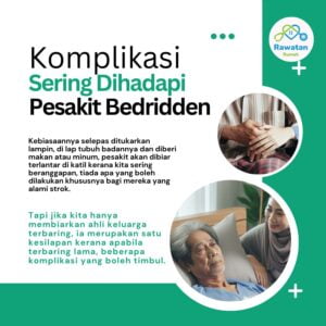 Komplikasi Dihadapi Pesakit Bedridden
