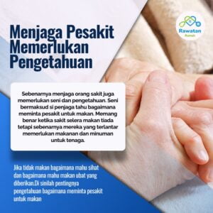 Menjaga Pesakit Perlukan Pengetahuan