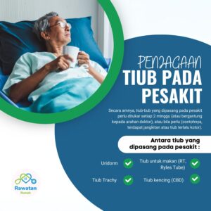 Penjagaan Tiub-Tiub Pada Pesakit