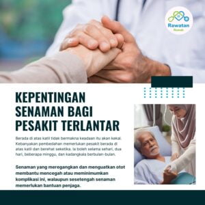 Kepentingan Senaman Untuk Pesakit Terlantar