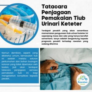 Tatacara Penjagaan Pemakaian Tiub Urinari Kateter