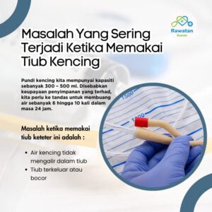 Masalah Yang Sering Terjadi Ketika Memakai Tiub Kencing