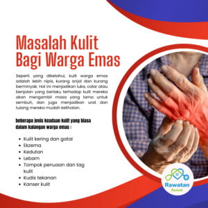 Masalah Kulit Bagi Warga Emas