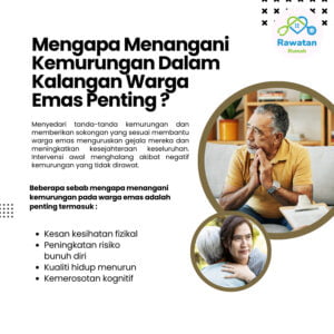 Menapa Menangani Kemurungan Dalam Warga Emas Sangat Penting?