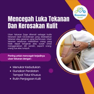 Mencegah Luka Tekanan Dan Kerosakan Kulit