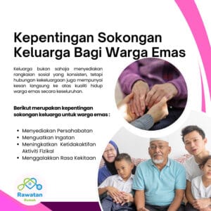 Kepentingan Sokongan Keluarga Bagi Warga Emas