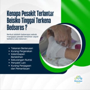 Kenapa Pesakit Terlantar Berisiko Tinggi Terkena Bedsores ?