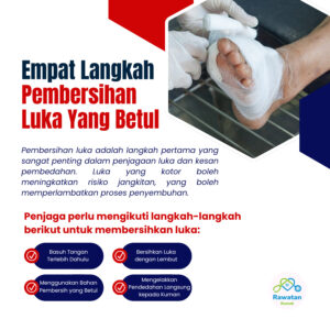 Empat Langkah Pembersihan Luka Yang Betul