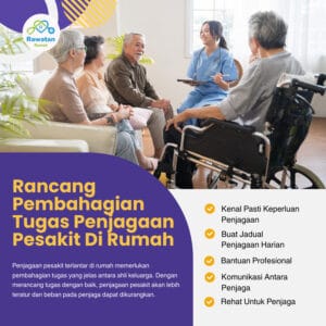 Rancang Pembahagian Tugas Penjaga Pesakit Di Rumah