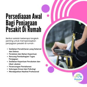 Persediaan Awal Bagi Penjagaan Pesakit Di Rumah