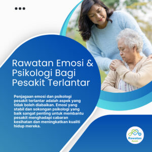 Rawatan Emosi Dan Psikologi Bagi Pesakit Terlantar
