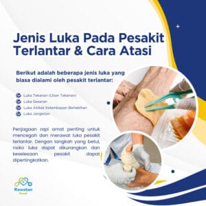 Jenis Luka Pada Pesakit Terlantar Dan Cara Atasi