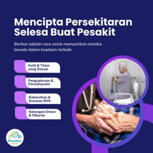 Mencipta Persekitaran Selesa Buat Pesakit