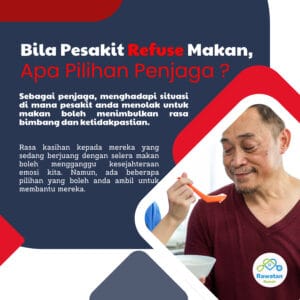 Bila Pesakit Refuse Makan, Apa Pilihan Penjaga ?