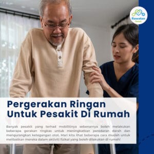 Pergerakan Ringan Untuk Pesakit Di Rumah