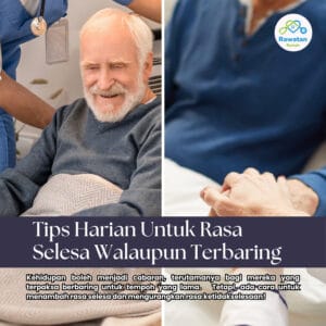 Tips Harian Untuk Rasa Selesa Walaupun Terbaring