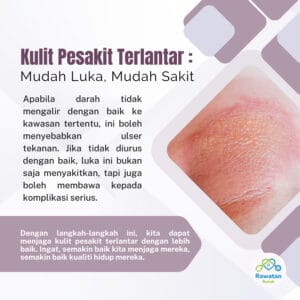 Kulit Pesakit Terlantar : Mudah Luka, Mudah Sakit