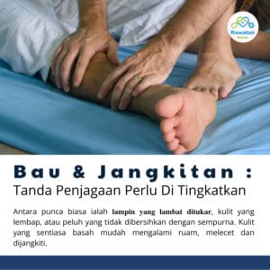 Bau & Jangkitan : Tanda Penjagaan Perlu Ditingkatkan