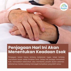 Penjagaan Hari Ini Menentukan Keadaan Esok