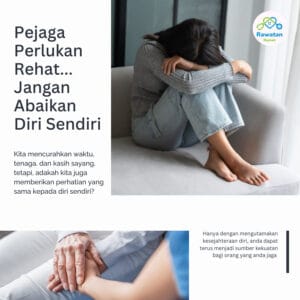 Penjaga Juga Perlukan Rehat, Jangan Abaikan Diri Sendiri