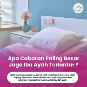 Apa Cabaran Paling Besar Jaga Ibu Ayah Terlantar ?