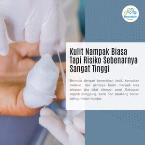 Kulit Nampak Biasa, Tapi Risiko Sebenar Tinggi