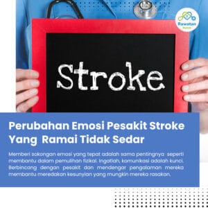 Perubahan Emosi Pesakit Yang Ramaui Tidak Sedar
