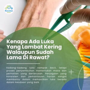 Kenapa Ada Luka Yang Lambat Kering Walaupun Sudah Lama Di Rawat ?