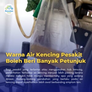 Warna Air Kencing Pesakit Boleh Beri Banyak Petunjuk