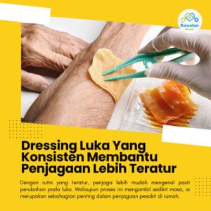 Dressing Luka Yang Konsisten Membantu Penjagaan Menjadi Lebih Teratur