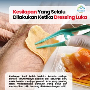 Kesilapan Yang Sering Dilakukan Ketika Dressing Luka