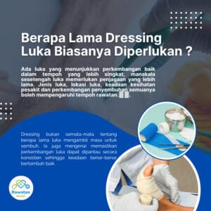 Berapa Lama Dressing Luka Biasanya Diperlukan ?
